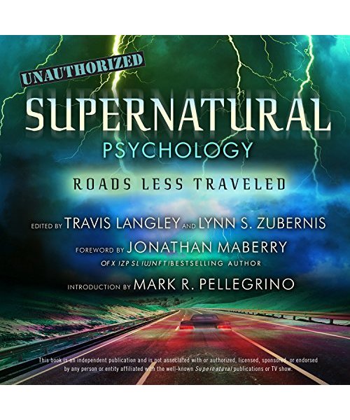 Supernatural Psychology: Roads Less Traveled