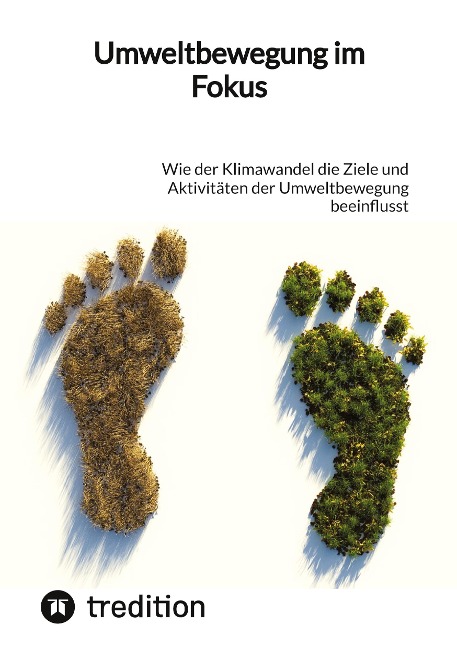 Umweltbewegung im Fokus