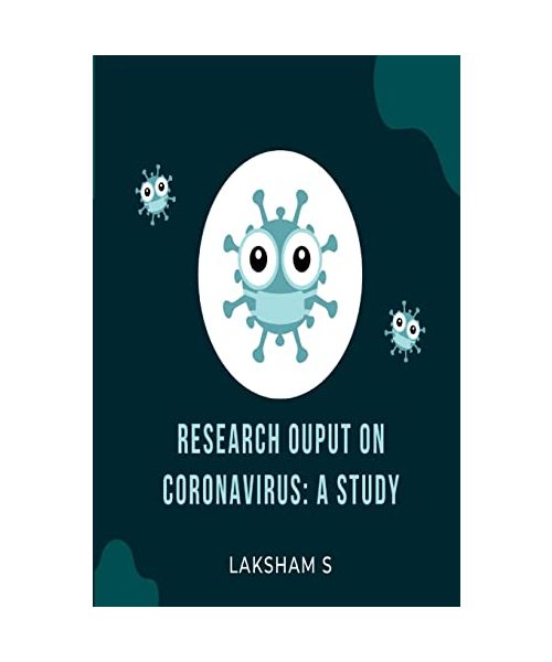 Research Output on Coronavirus: A Study