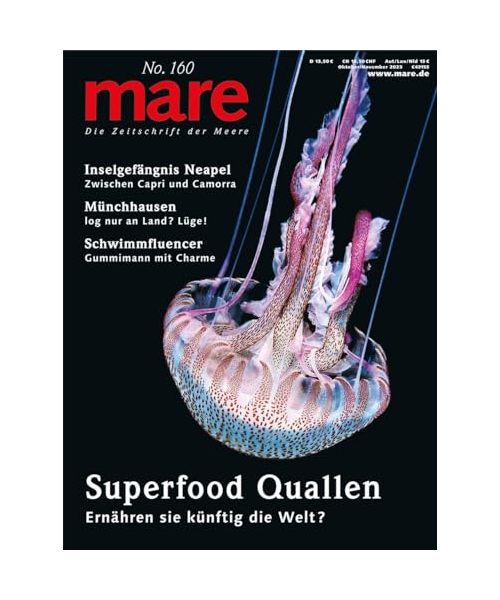 mare - Die Zeitschrift der Meere / No. 160 / Superfood Quallen