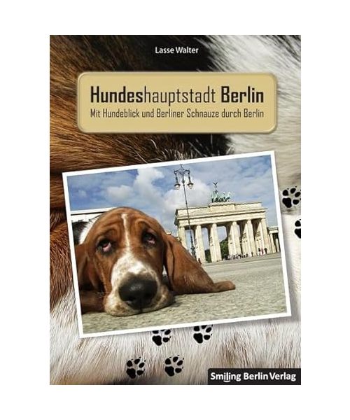"Hundeshauptstadt Berlin"