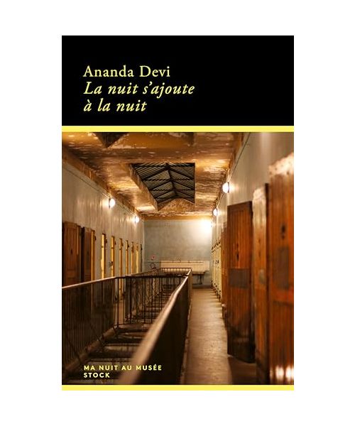 La nuit s'ajoute à la nuit