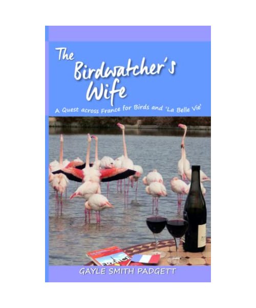 The Birdwatcher's Wife