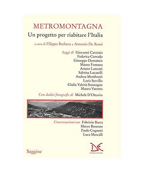 Metromontagna. Un progetto per riabilitare l'Italia