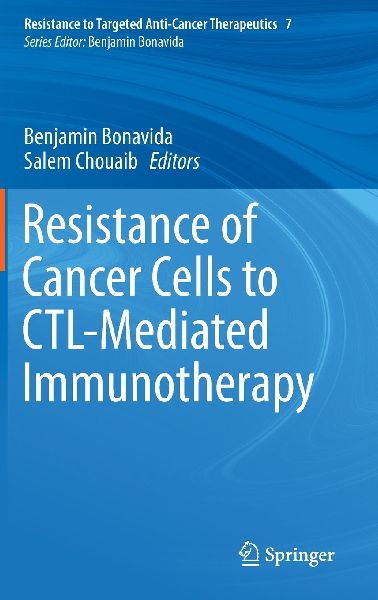 Resistance of Cancer Cells to CTL-Mediated Immunotherapy
