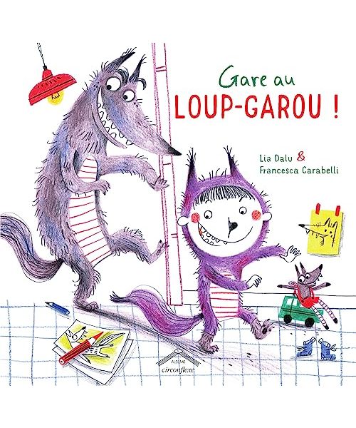 Gare au loup-garou !