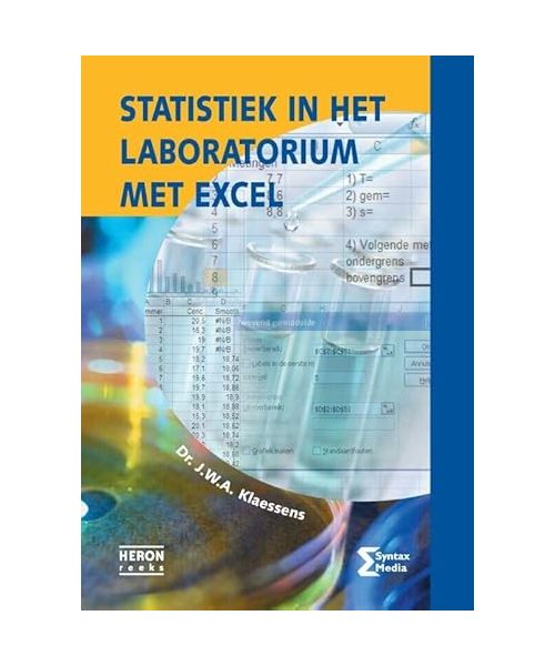 Statistiek in het laboratorium met Excel (Heron-reeks)