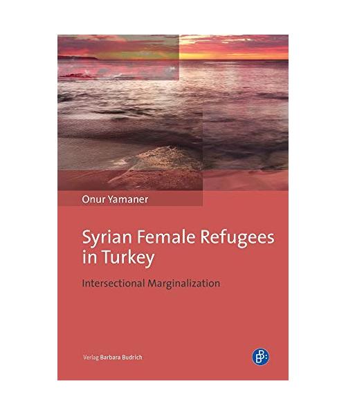 Syrian Female Refugees in Turkey