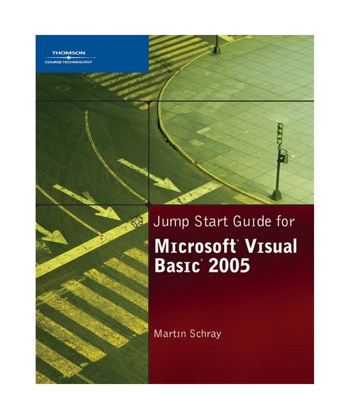 Jump Start Guide for Microsoft Visual Basic 2005