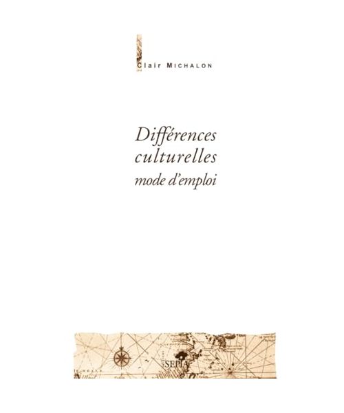 Différences culturelles, mode d'emploi