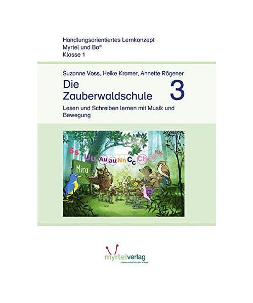 Die Zauberwaldschule 3