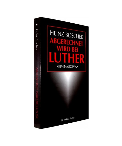 Abgerechnet wird bei Luther