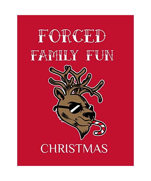 Forced Family Fun Christmas