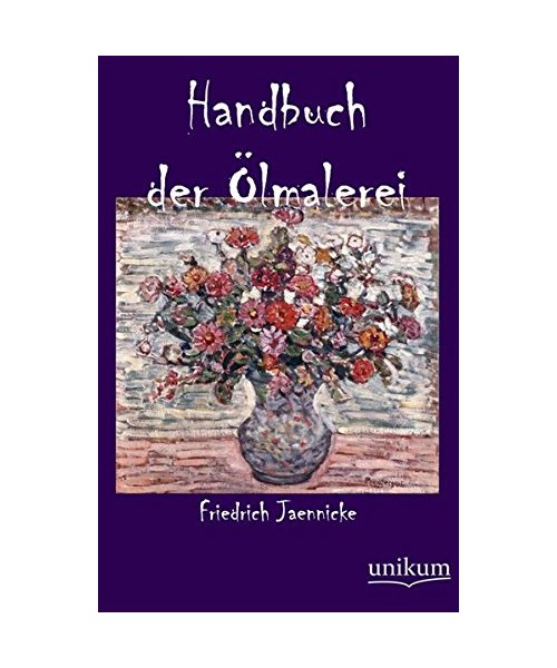 Handbuch der Ölmalerei