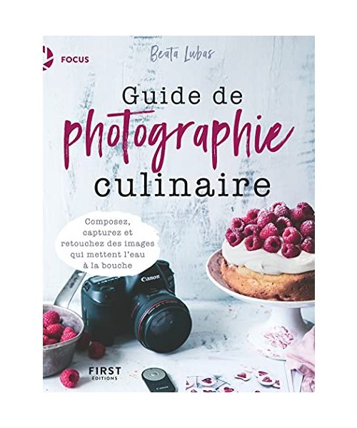 Guide de photographie culinaire