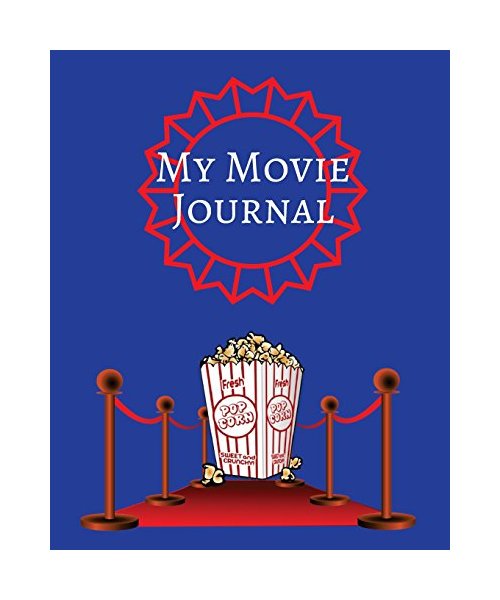 My Movie Journal: Blue Red Carpet Design | Perfect Gift for Movie Lovers | Movie Log | Keep A record Of All The Movies You Have Watched & Your Review| ... | 8 x 10” Large (Film Reviews, Band 2)