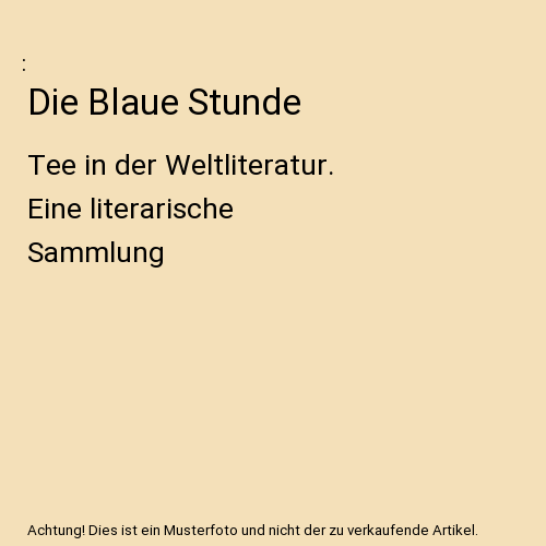 Die Blaue Stunde