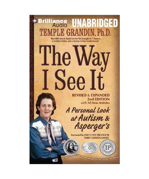 The Way I See It: A Personal Look at Autism & Asperger's