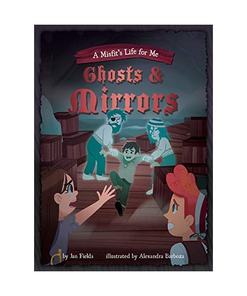 Ghosts & Mirrors: Book 2