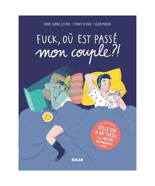 Fuck, où est passé mon couple ?!