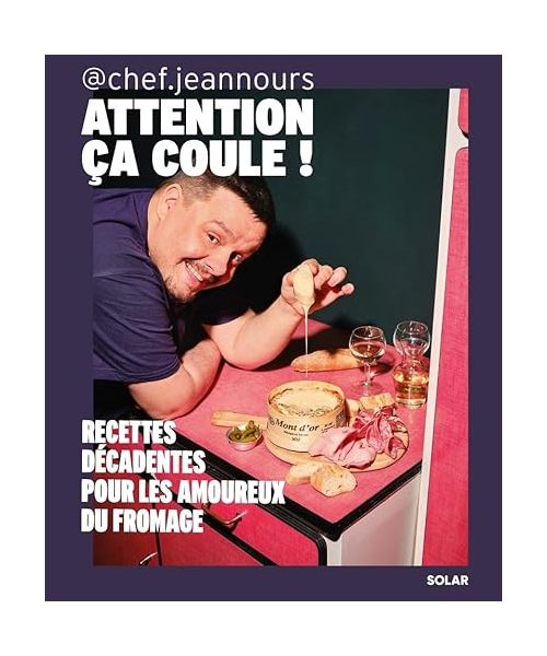 Attention, ça coule: Recettes décadentes pour les amoureux du fromage