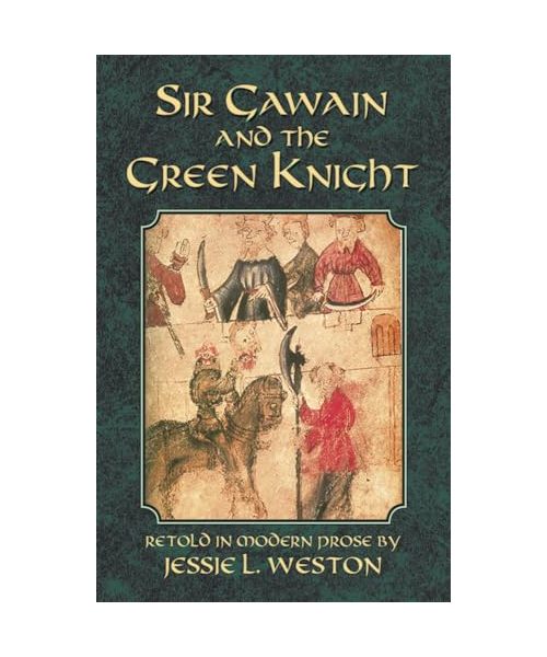 Sir Gawain and the Green Knight
