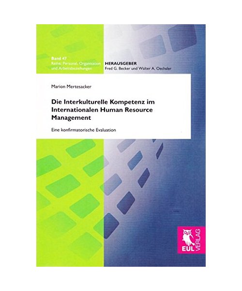 Die Interkulturelle Kompetenz im Internationalen Human Resource Management