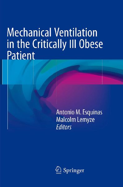 Mechanical Ventilation in the Critically Ill Obese Patient