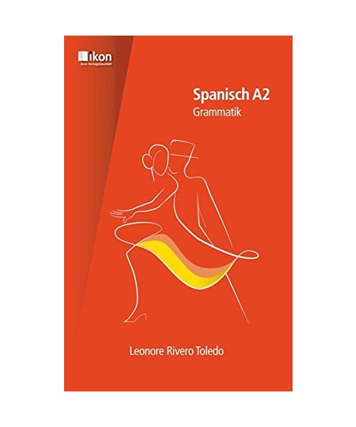 Spanisch A2 - Grammatik