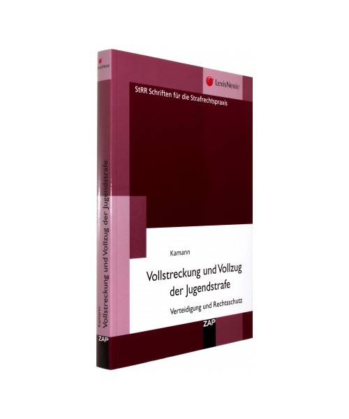 Vollstreckung und Vollzug der Jugendstrafe