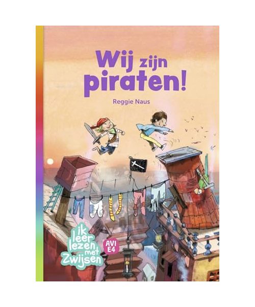 Wij zijn piraten! (Ik leer lezen met Zwijsen)