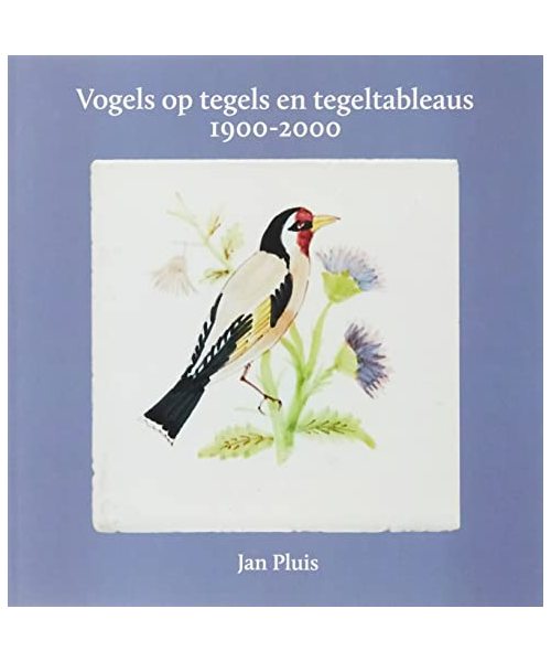 Vogels op tegels en tegeltableaus 1900-2000
