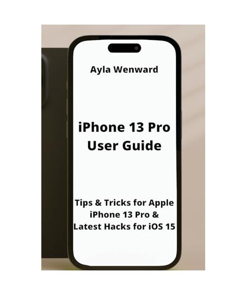 iPhone 13 Pro User  Guide