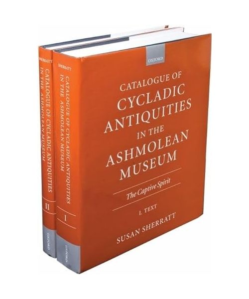 Catalogue of Cycladic Antiquities in the Ashmolean Museum