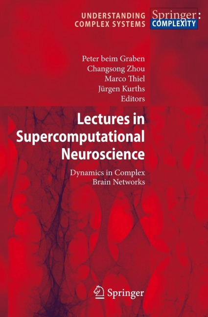 Lectures in Supercomputational Neuroscience