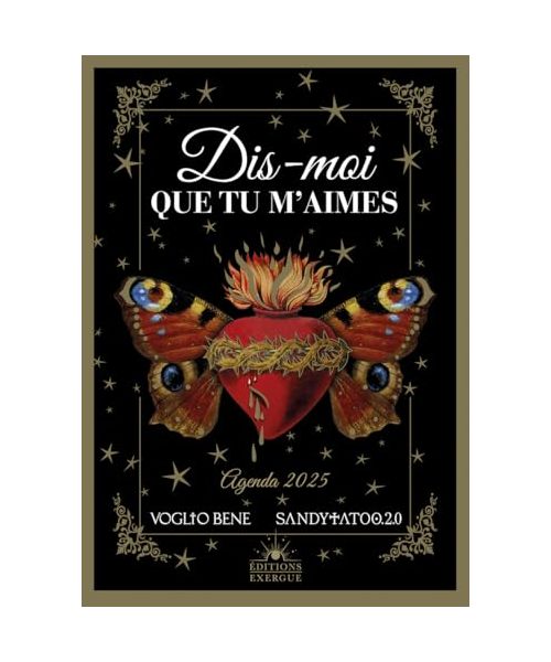 Dis-moi que tu m'aimes - Agenda 2025