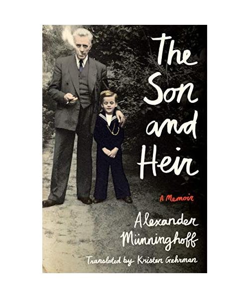 The Son and Heir: A Memoir
