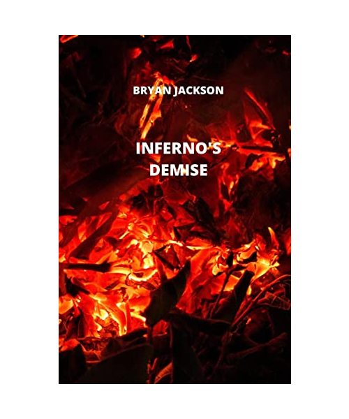 INFERNO'S DEMISE