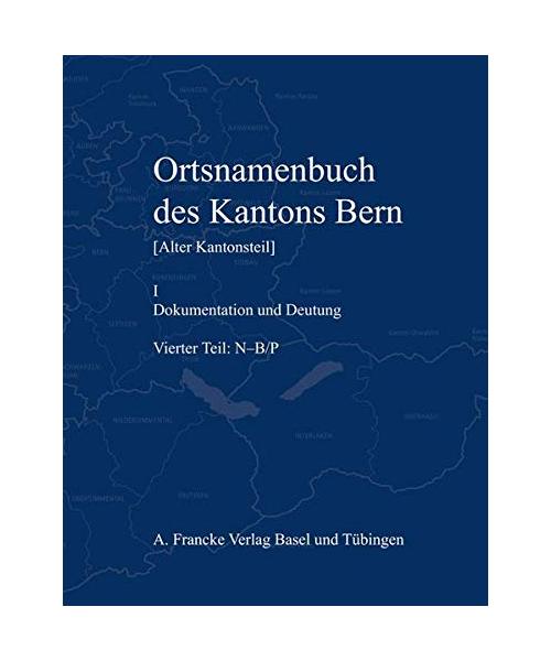 OrtsNamenbuch des Kantons Bern 4. Teil
