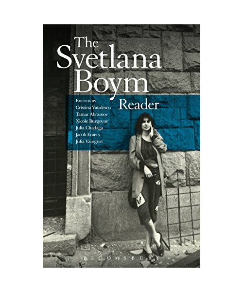 The Svetlana Boym Reader