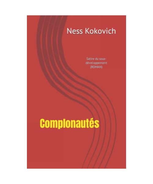 Complonautés: Satire du sous-développement