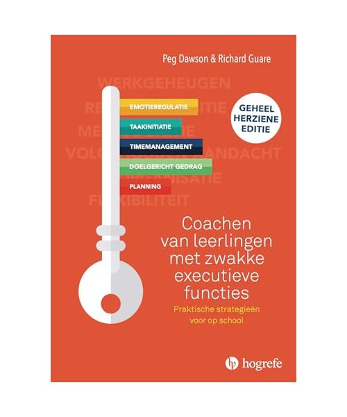 Coachen van leerlingen met zwakke executieve functies: praktische strategieën voor op school