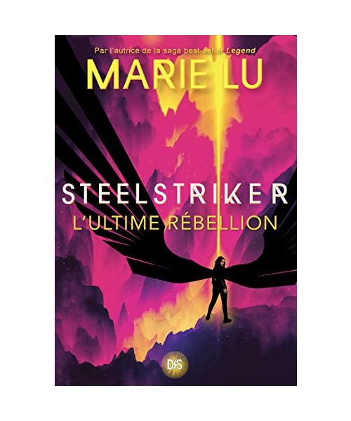 Steelstriker - L'ultime rébeillon (broché) - Tome 02: L'ultime rébellion