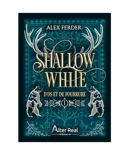 D'os et de fourrure: Shallow white - T01