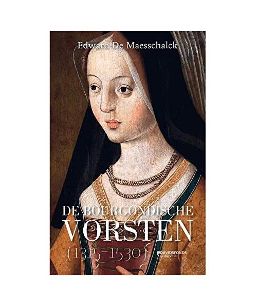 De Bourgondische vorsten 1315-1530