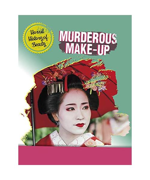 Horrid History of Beauty Pack A of 3