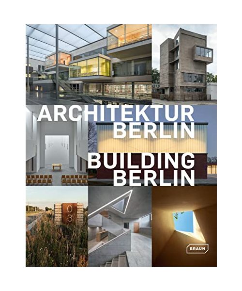 Architektur Berlin, Bd. 10 | Building Berlin, Vol. 10
