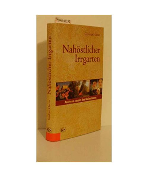 Nahöstlicher Irrgarten