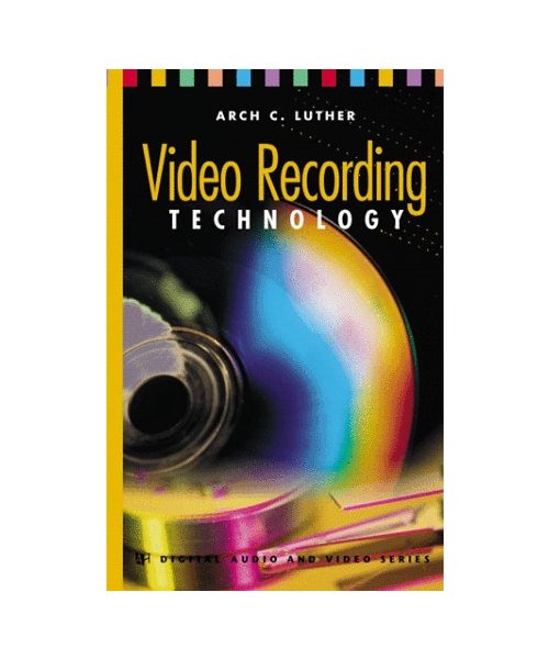 Video Recording Technology