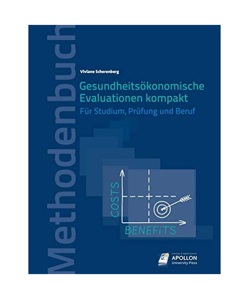 Gesundheitsökonomische Evaluationen kompakt